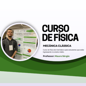 Curso de mecânica clássica (Ensino médio)